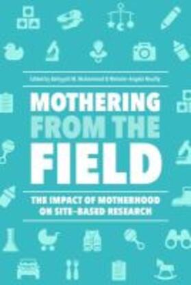 Muhammad / Neuilly |  Mothering from the Field | Buch |  Sack Fachmedien