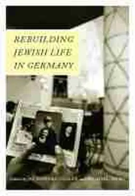 Geller / Meng |  Rebuilding Jewish Life in Germany | Buch |  Sack Fachmedien