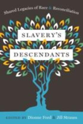Strauss / Ford |  Slavery's Descendants | Buch |  Sack Fachmedien