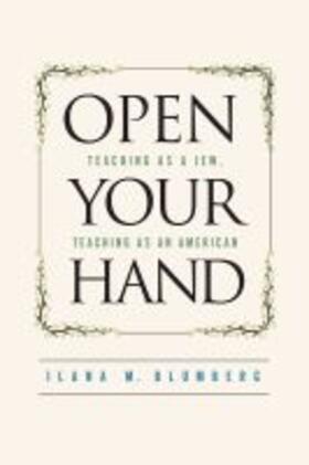 Blumberg |  Open Your Hand | Buch |  Sack Fachmedien