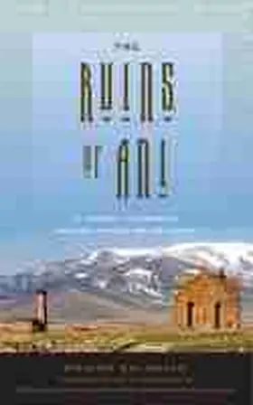 Balakian |  The Ruins of Ani | Buch |  Sack Fachmedien