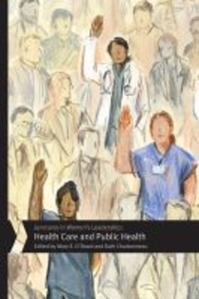 O'Dowd / Charbonneau |  Junctures in Women's Leadership: Health Care and Public Health | Buch |  Sack Fachmedien