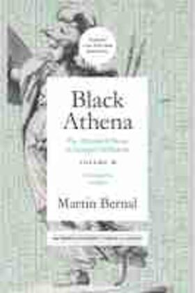 Bernal |  Black Athena: The Afroasiatic Roots of Classical Civilation Volume III: The Linguistic Evidence Volume 3 | Buch |  Sack Fachmedien