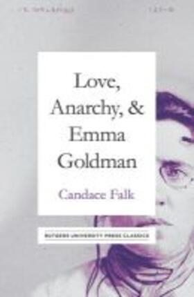 Falk |  Love, Anarchy, & Emma Goldman | Buch |  Sack Fachmedien