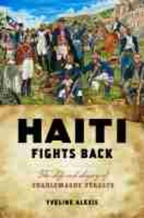 Alexis |  Haiti Fights Back | Buch |  Sack Fachmedien