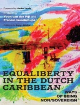 Pijl / Guadeloupe |  Equaliberty in the Dutch Caribbean | Buch |  Sack Fachmedien