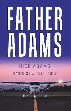 Adams |  Father Adams | eBook | Sack Fachmedien