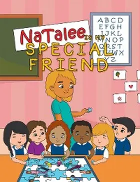 Taylor |  Natalee Is My Special Friend | eBook | Sack Fachmedien