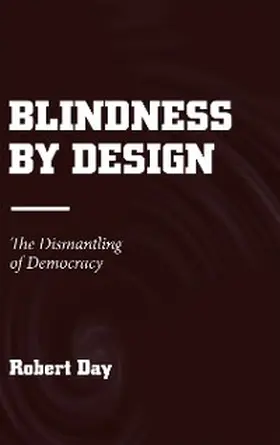 Day | Blindness by Design | E-Book | sack.de