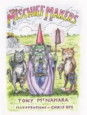 McNamara |  The Mischief Makers | eBook | Sack Fachmedien