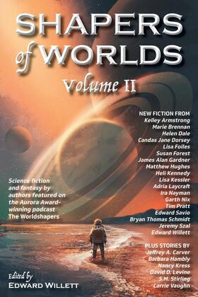 Willett / Armstrong / Brennan |  Shapers of Worlds Volume II | eBook | Sack Fachmedien