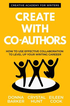 Barker / Cook / Hunt |  Create with Co-Authors | eBook | Sack Fachmedien