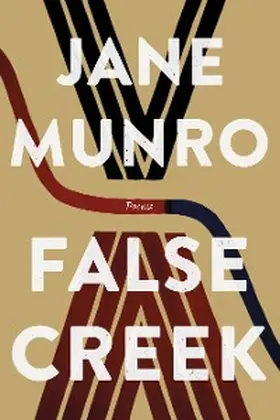 Munro |  False Creek | eBook | Sack Fachmedien