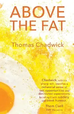 Chadwick |  Above the Fat | eBook | Sack Fachmedien