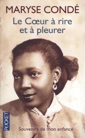 Condé |  Le Coeur à rire et à pleurer | Buch |  Sack Fachmedien