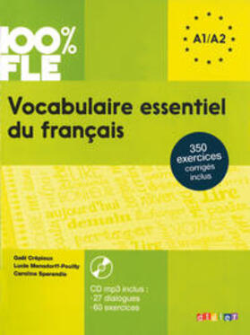  100% FLE Vocabulaire essentiel du français A1-A2+CD | Buch |  Sack Fachmedien