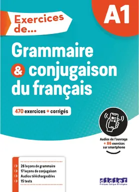  Exercices de... A1: Grammaire & conjugaison du français - 470 exercices + corrigés | Buch |  Sack Fachmedien