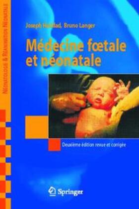 Haddad / Langer |  Medecine Foetale Et Neonatale | Buch |  Sack Fachmedien