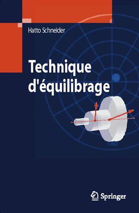 Schneider |  Technique D'Equilibrage | Buch |  Sack Fachmedien