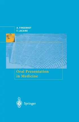 Lacaine / Fingerhut |  Oral Presentation in Medicine | Buch |  Sack Fachmedien