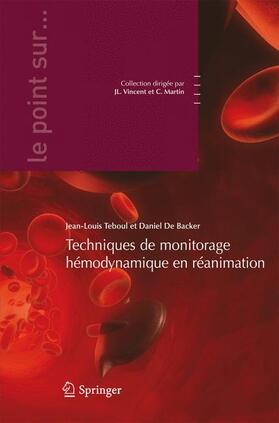 Teboul / De Backer |  Les Techniques de Monitorage H Modynamique En R Animation | Buch |  Sack Fachmedien