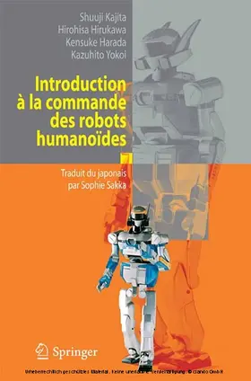 Kajita / Harada / Hirukawa |  Introduction à la commande des robots humanoïdes | eBook | Sack Fachmedien