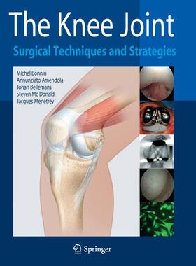 Bonnin / Amendola / Menetrey |  The Knee Joint | Buch |  Sack Fachmedien