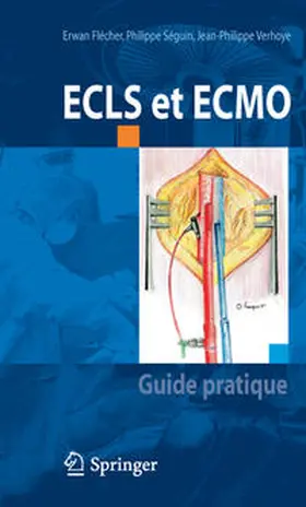 Flécher / Seguin / Verhoye |  ECLS et ECMO | eBook | Sack Fachmedien