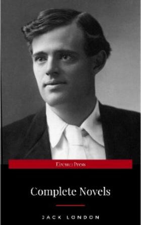 London |  Jack London, Six Novels, Complete and Unabridged - The Call of the Wild, The Sea-Wolf, White Fang, Martin Eden, The Valley of the Moon, The Star Rover | eBook | Sack Fachmedien