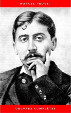 Proust |  Marcel Proust: Oeuvres Complètes | eBook | Sack Fachmedien