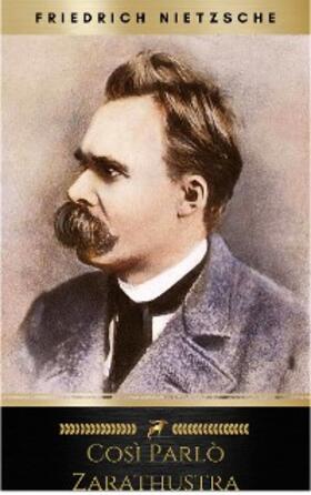 Nietzsche |  Così parlò Zarathustra | eBook | Sack Fachmedien