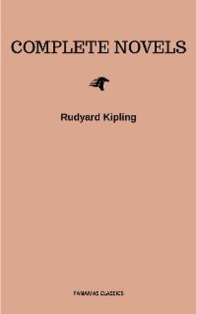 Kipling |  Rudyard Kipling: The Complete Novels and Stories (Book Center) | eBook | Sack Fachmedien