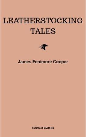 Cooper |  The Complete Leatherstocking Tales | eBook | Sack Fachmedien