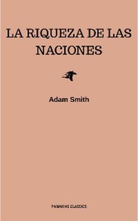 Smith |  La riqueza de las naciones | eBook | Sack Fachmedien