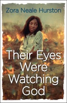 Hurston |  Their eyes were watching god | eBook | Sack Fachmedien