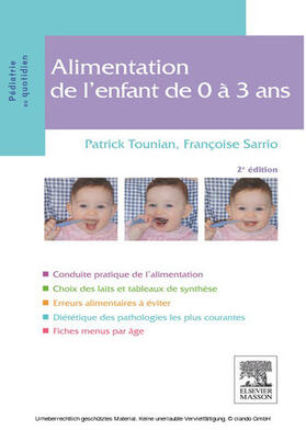 Tounian / Sarrio |  Alimentation de l'enfant de 0 à 3 ans | eBook | Sack Fachmedien