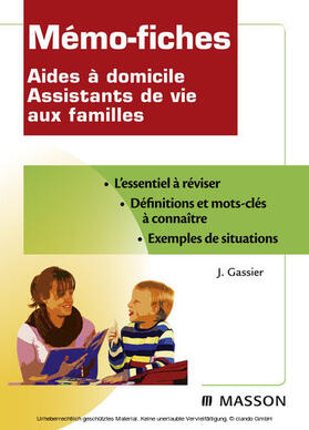 Gassier |  Mémo-fiches Aides à domicile Assistants de vie aux familles | eBook | Sack Fachmedien