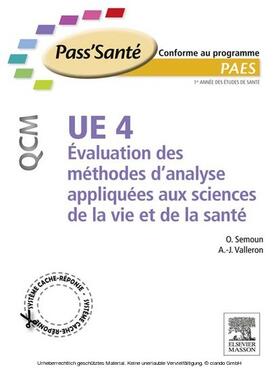 Valleron / Semoun |  UE 4 - Évaluation des méthodes d'analyse appliquées aux sciences de la vie et de la santé - QCM | eBook | Sack Fachmedien