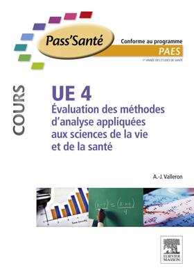 Valleron |  UE 4 - Évaluation des méthodes d'analyse appliquées aux sciences de la vie et de la santé | eBook | Sack Fachmedien