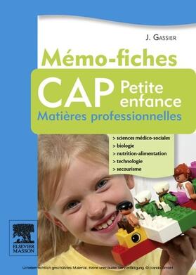 Gassier |  Mémo-fiches CAP Petite enfance | eBook | Sack Fachmedien