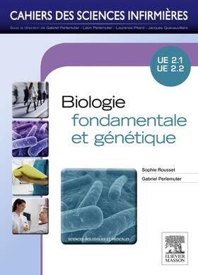 Rousset / Perlemuter |  Biologie fondamentale et génétique | eBook | Sack Fachmedien
