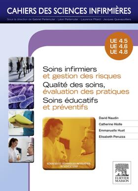 Naudin / Hiolle / Huet |  Soins infirmiers et gestion des risques - Qualité des soins, évaluation des pratiques - Soins éducatifs et préventifs | eBook | Sack Fachmedien