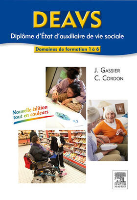 Gassier / Cordon |  DEAVS. Diplôme d'État d'auxiliaire de vie sociale | eBook | Sack Fachmedien