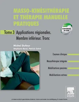 Dufour / Colné / Barsi |  Masso-kinésithérapie et thérapie manuelle pratiques - Tome 3 | eBook | Sack Fachmedien