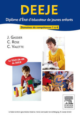 Gassier / Rose / Valette |  DEEJE. Diplôme d'État d'éducateur de jeunes enfants | eBook | Sack Fachmedien