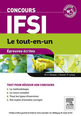 Denoyer / Gassier / Lecocq |  Concours IFSI Épreuves écrites Le tout-en-un | eBook | Sack Fachmedien