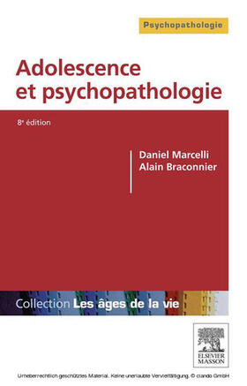 Marcelli / Braconnier / Gicquel |  Adolescence et psychopathologie | eBook | Sack Fachmedien