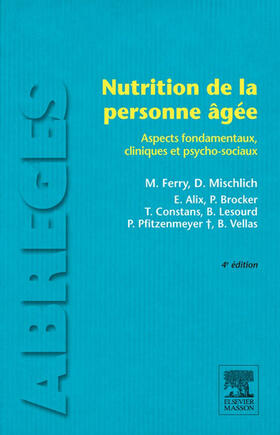 Ferry / Mischlich / Alix |  Nutrition de la personne âgée | eBook | Sack Fachmedien