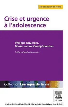 Guedj-Bourdiau / Duverger |  Crise et urgence à l'adolescence | eBook | Sack Fachmedien