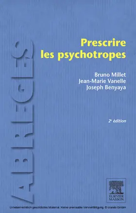 Millet / Vanelle / Benyaya |  Prescrire les psychotropes | eBook | Sack Fachmedien